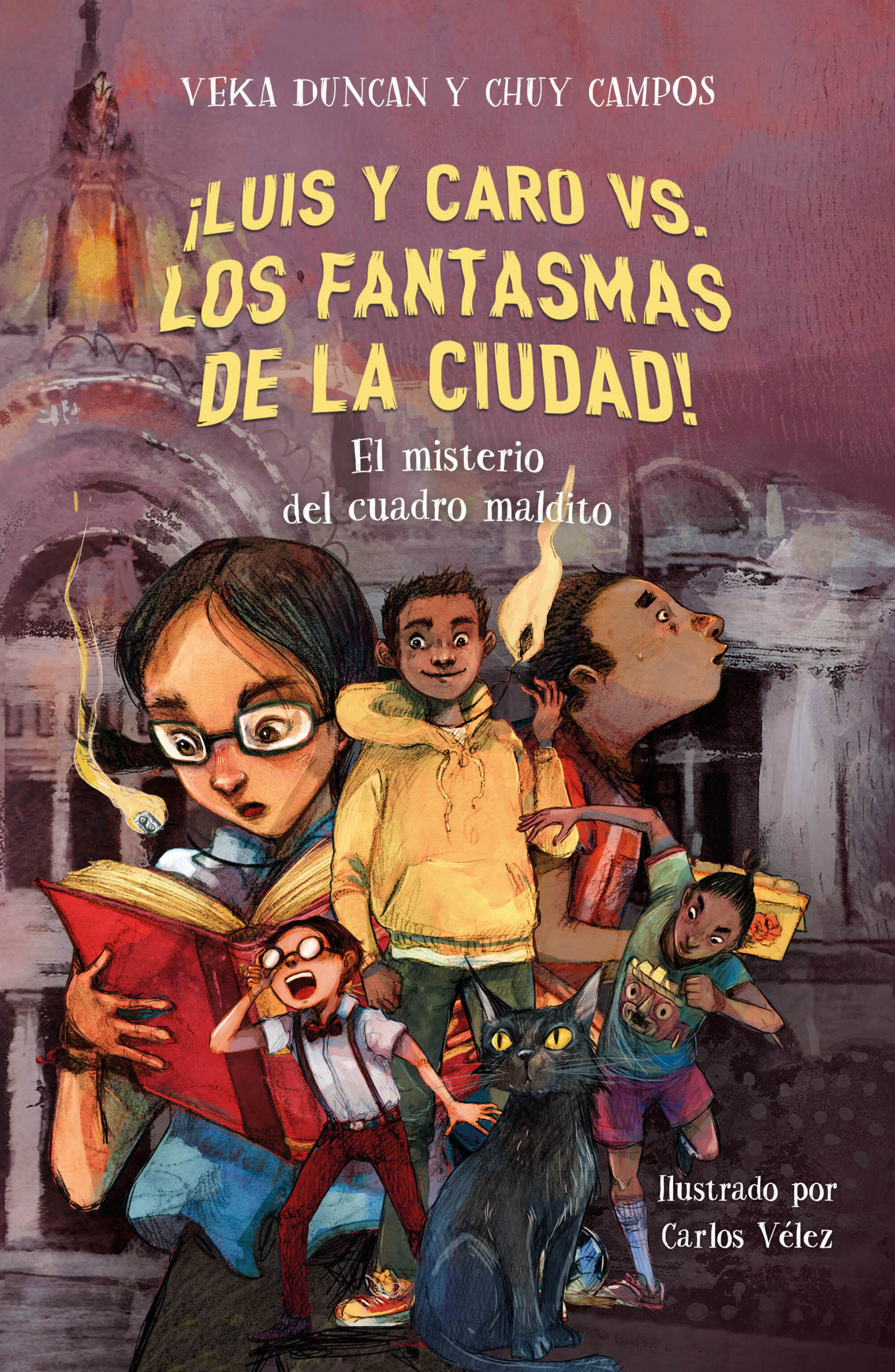 ¡Luis y Caro vs los fantasmas de la ciudad! 2 - El misterio del cuadro maldito