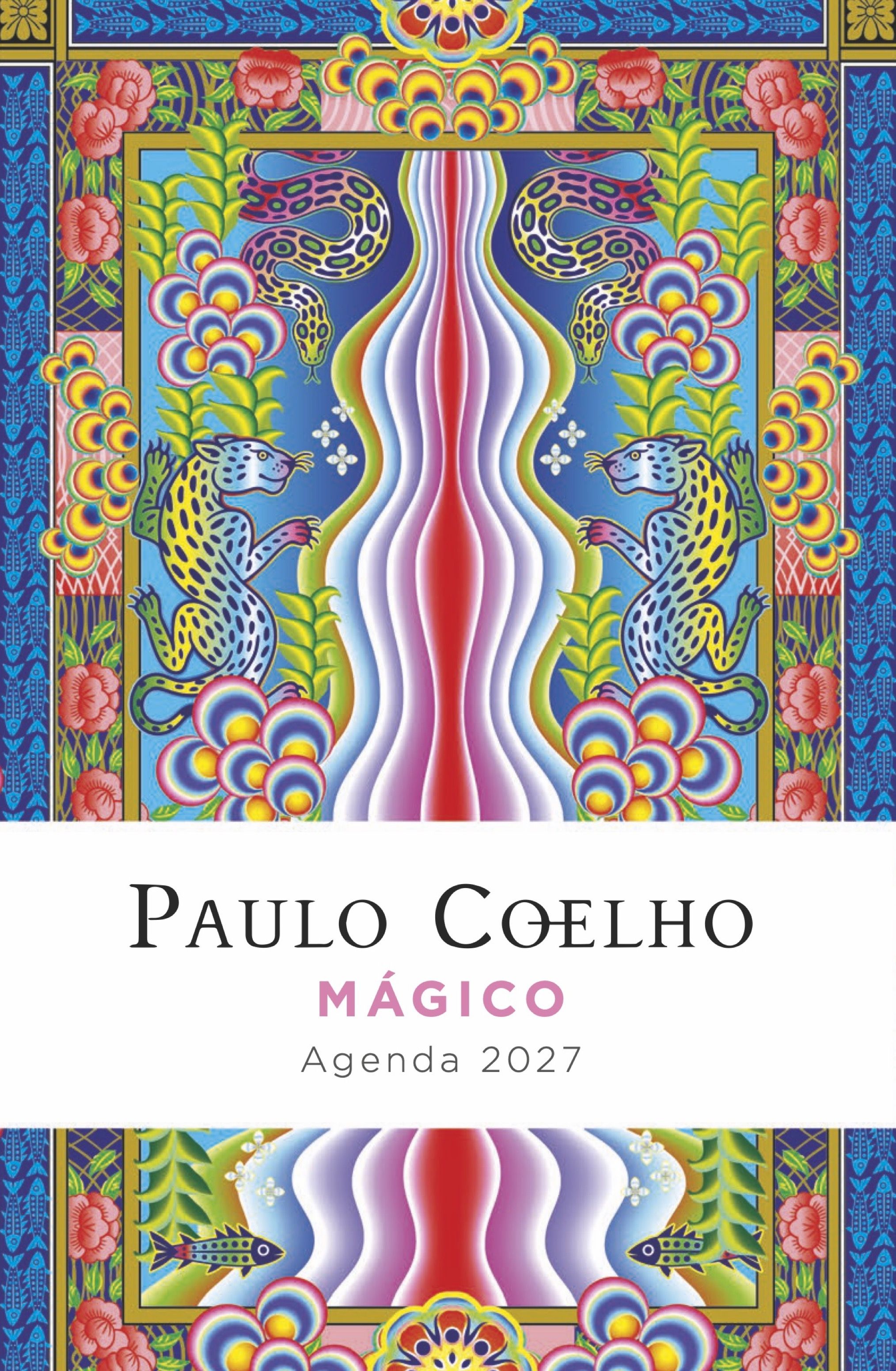 Mágico. Agenda Paulo Coelho 2027