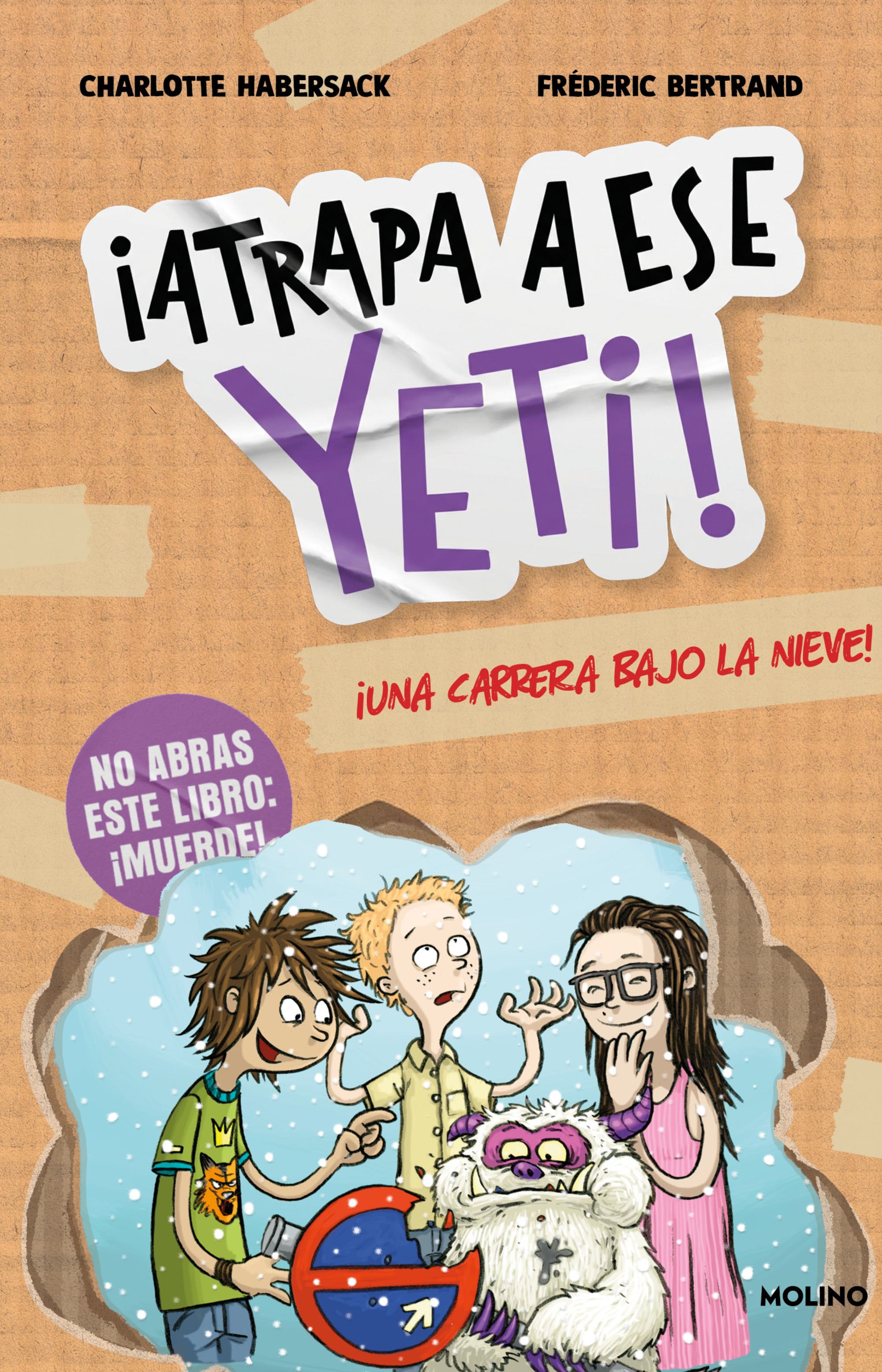 No abras este libro: ¡Muerde! 1 - ¡Atrapa a ese Yeti!