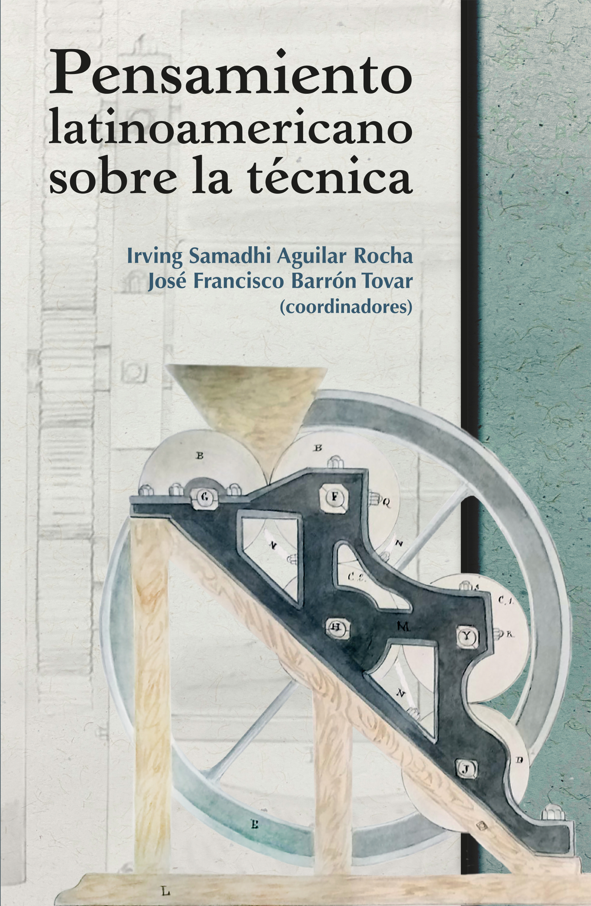 Pensamiento latinoamericano sobre la técnica