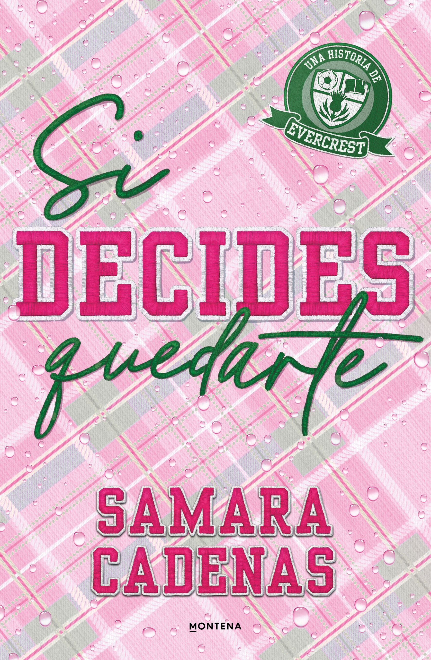 Si decides quedarte