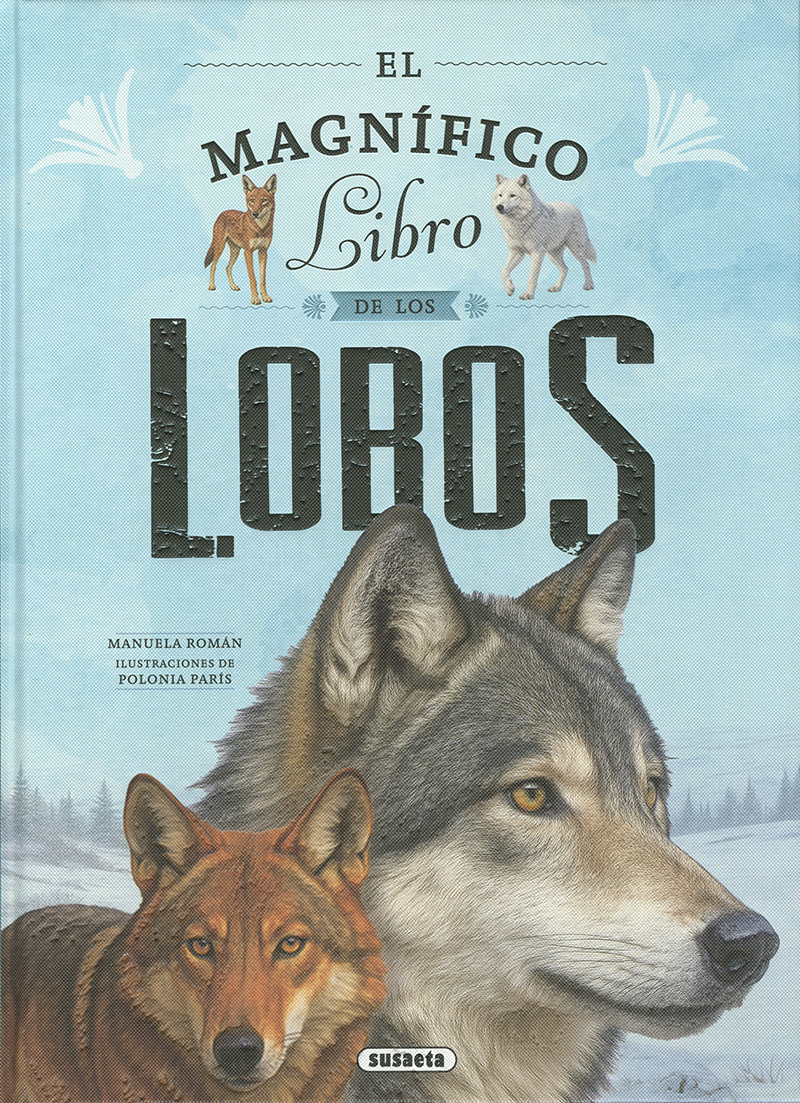 El magnífico libro de los lobos