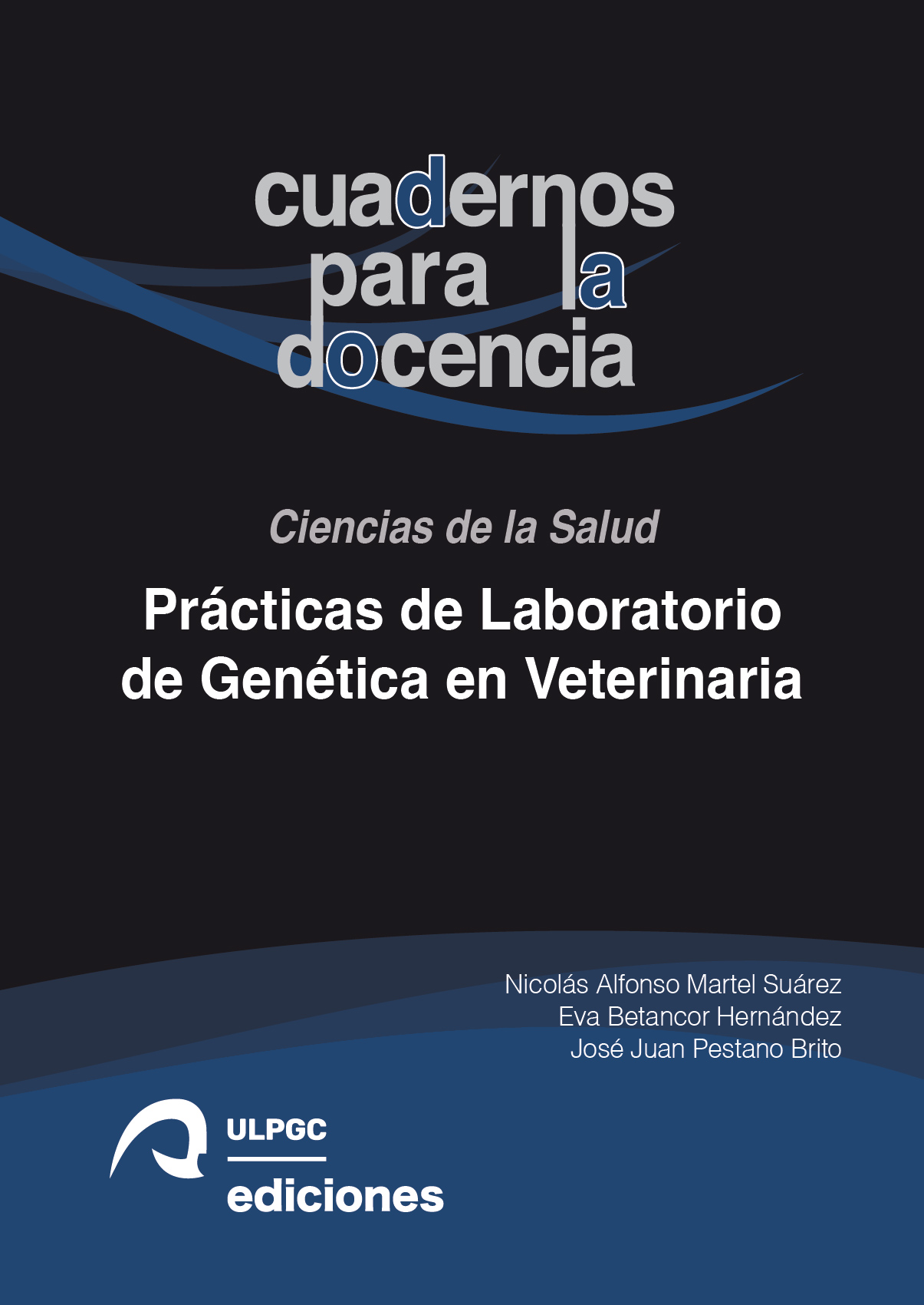 Prácticas de Laboratorio de Genética en Veterinaria