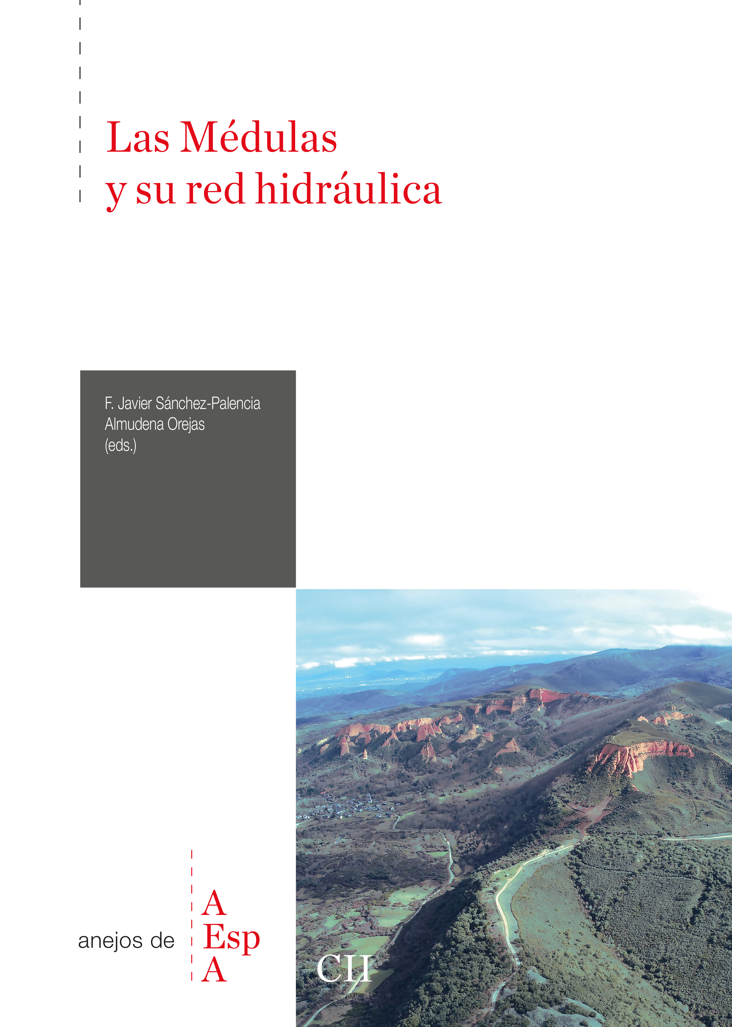 Las Médulas y su red hidráulica
