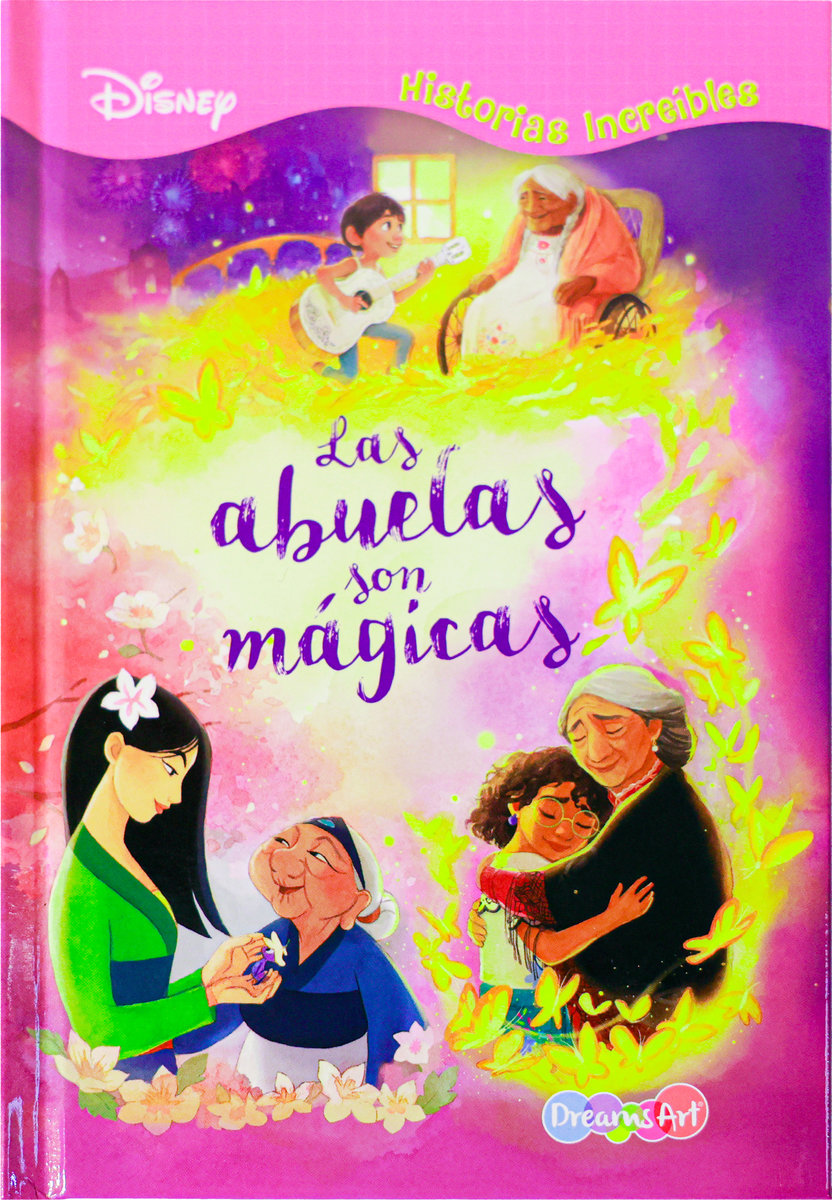 Las abuelas son mágicas