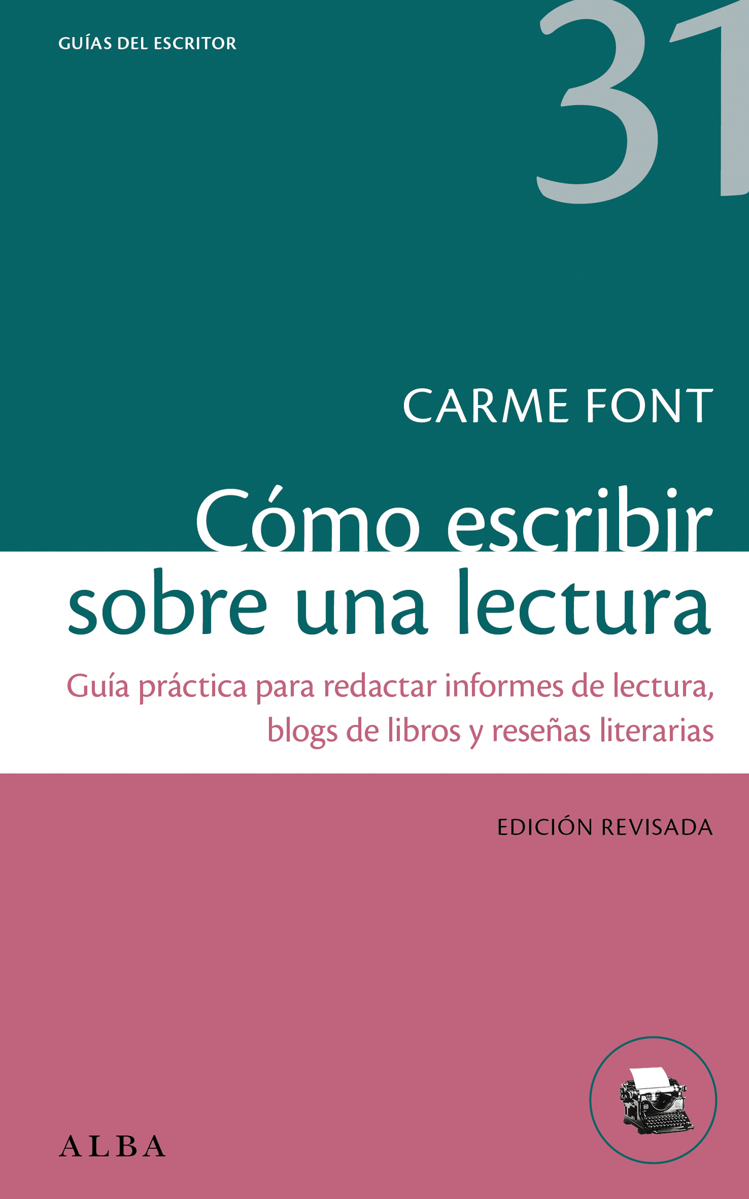Cómo escribir sobre una lectura (Edición revisada)
