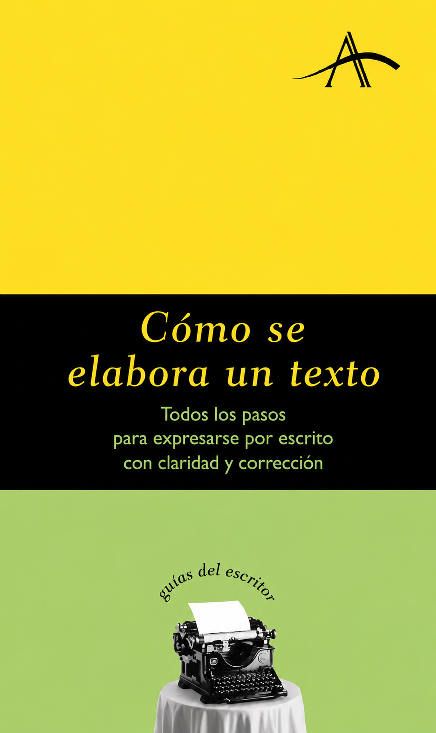 Cómo se elabora un texto