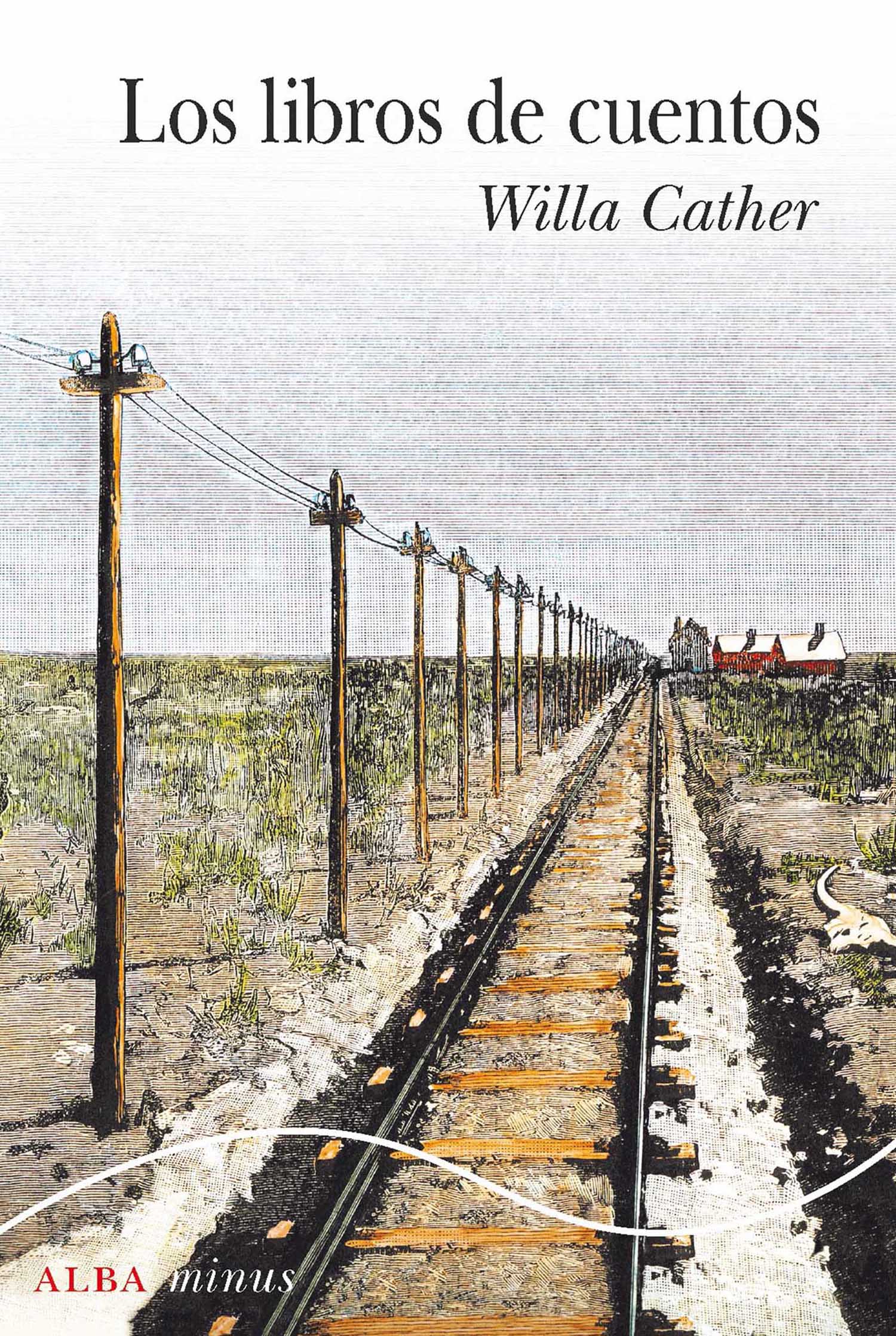 Los libros de cuentos de Willa Cather
