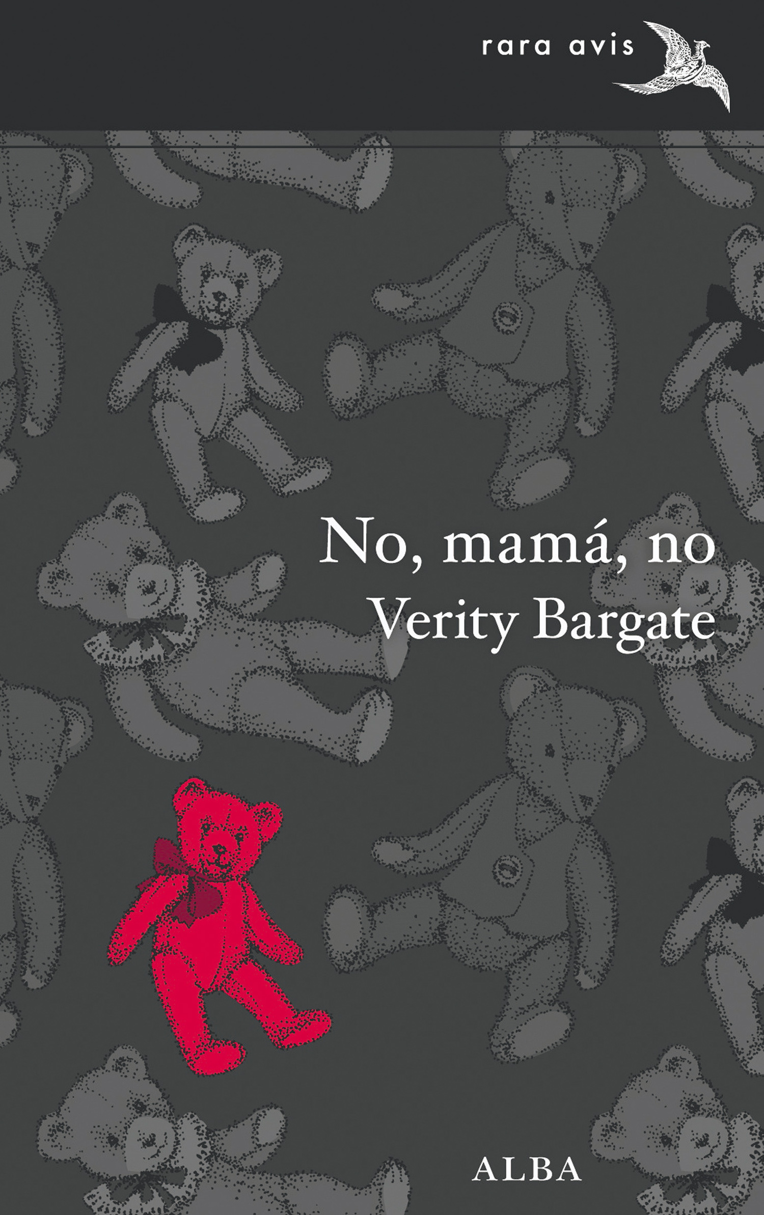 No, mamá, no