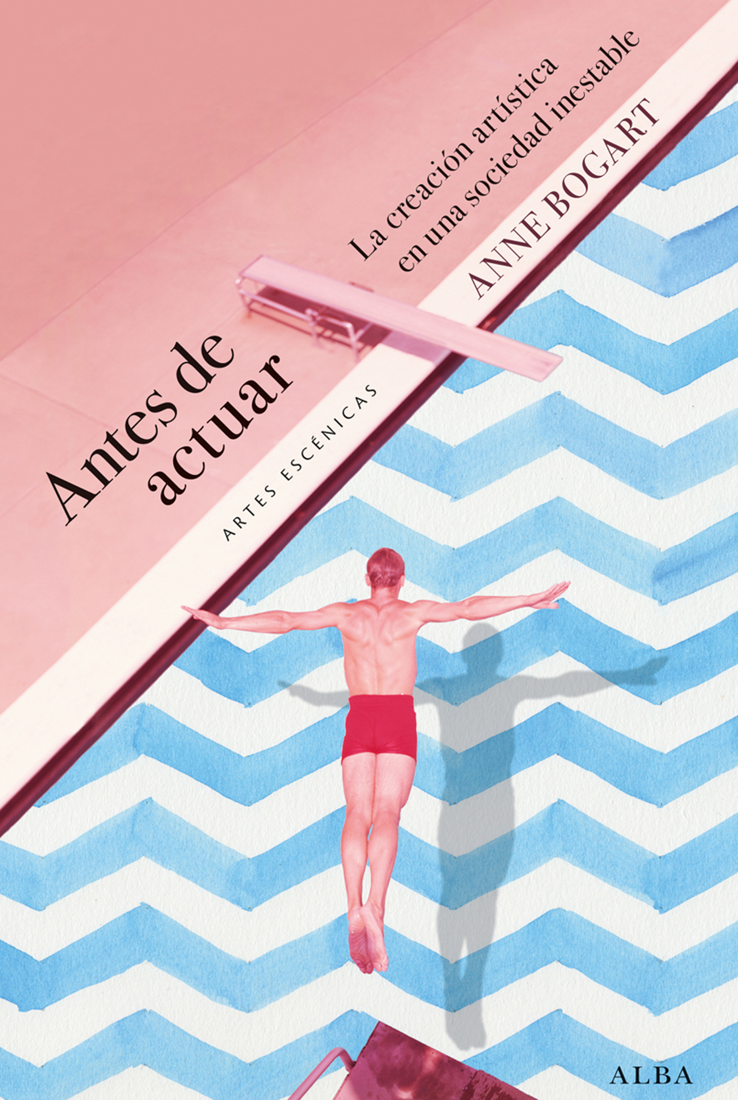 Antes de actuar. La creación artística