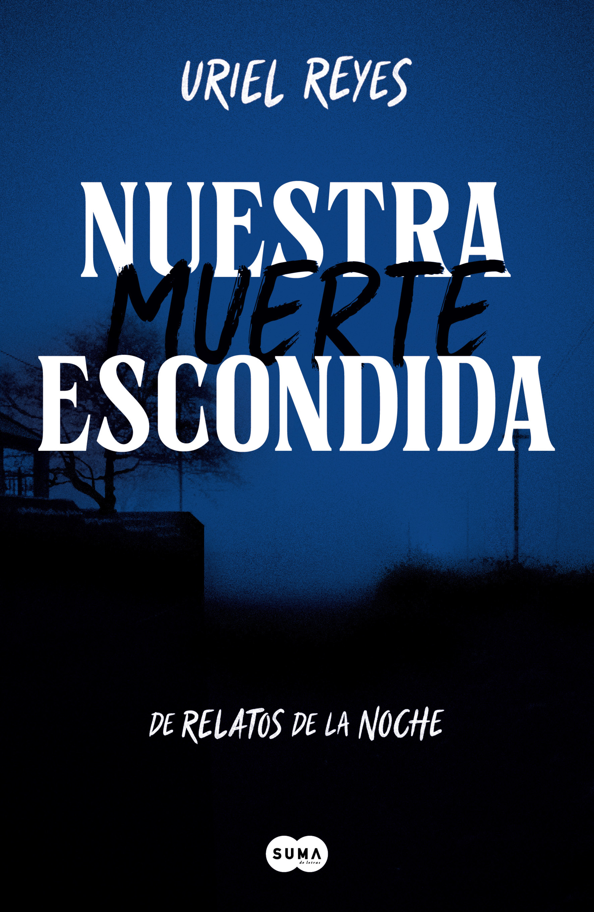 Nuestra muerte escondida