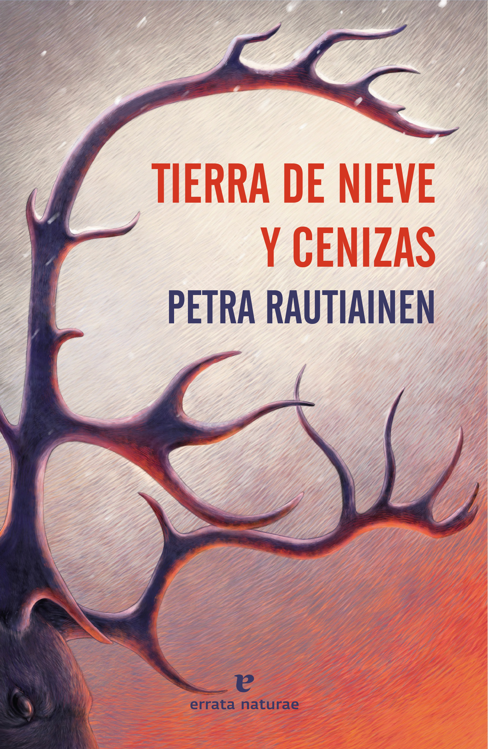 Tierra de nieve y cenizas