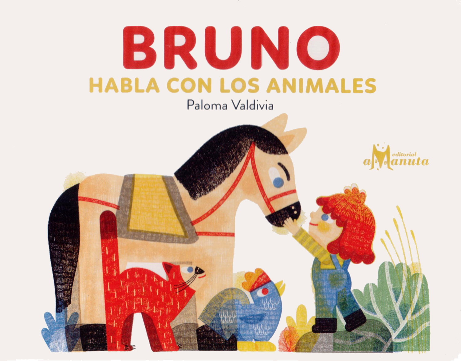 Bruno habla con los animales
