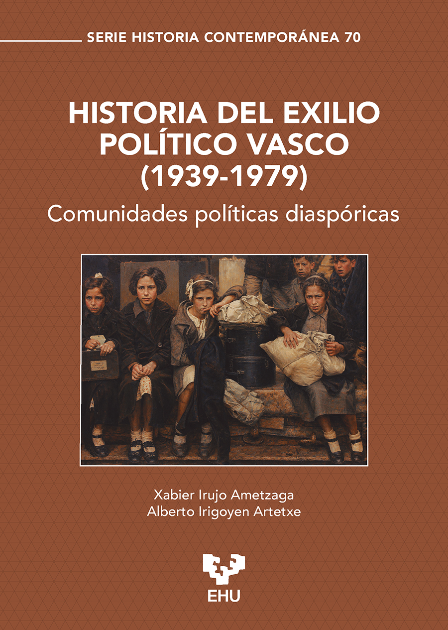 Historia del exilio político vasco (1939-1979). Comunidades políticas diaspóricas