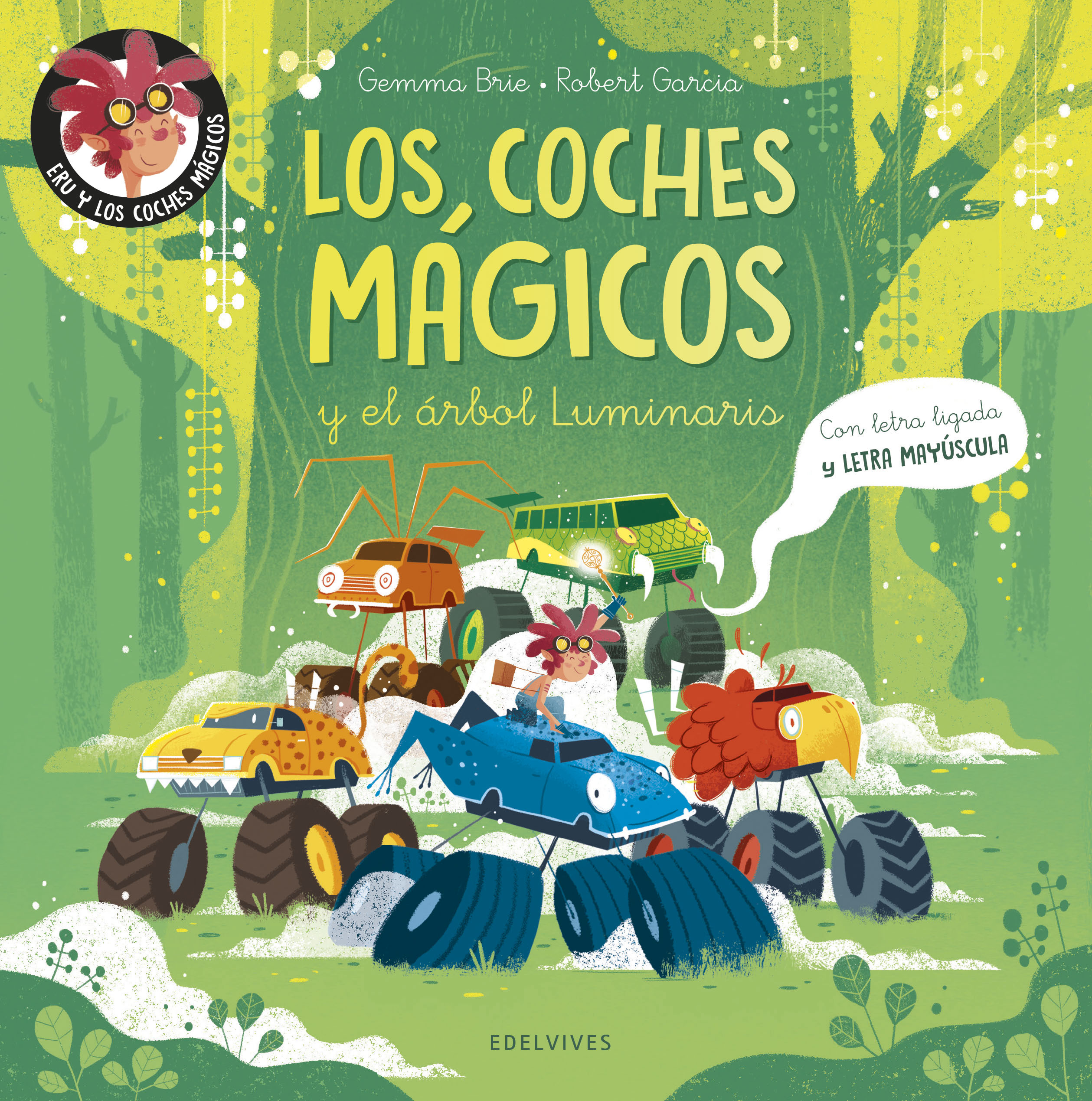 Los coches mágicos y el árbol Luminaris