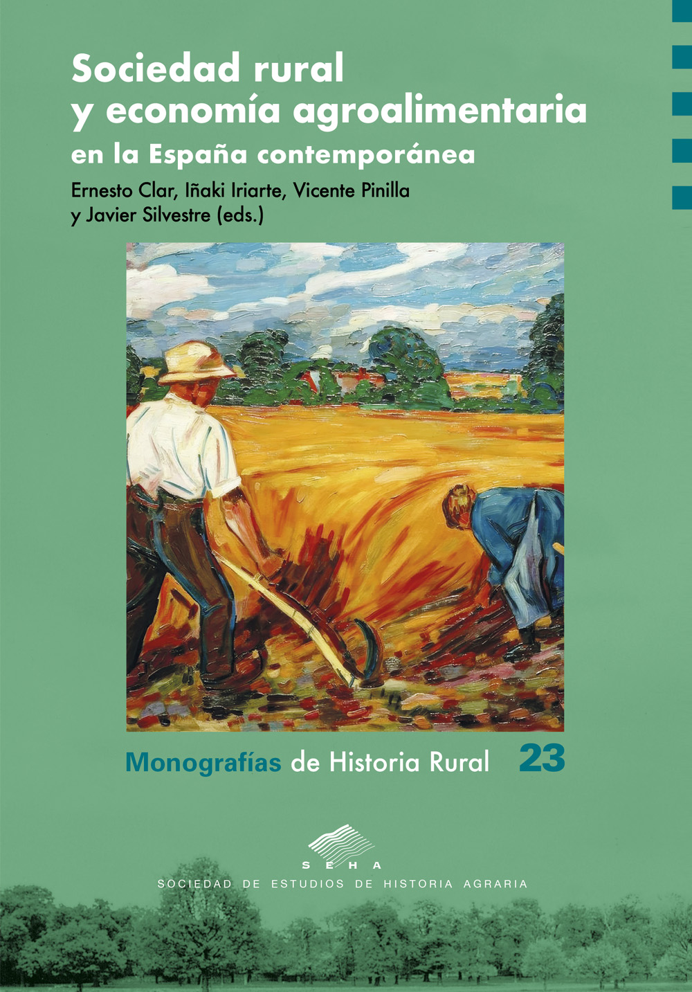 Sociedad rural y economía agroalimentaria en la España contemporánea