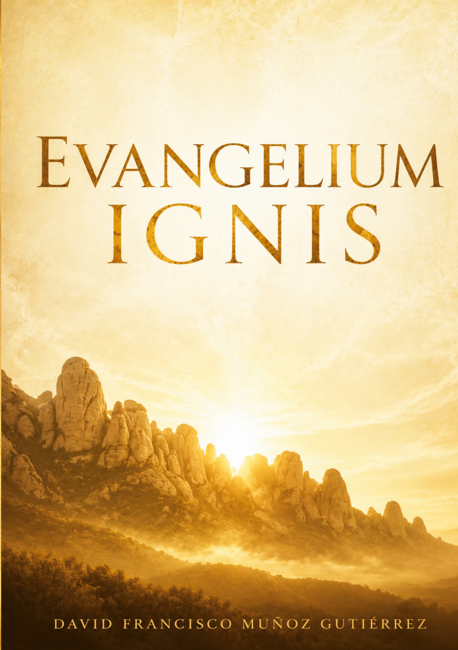 Evangelium Ignis