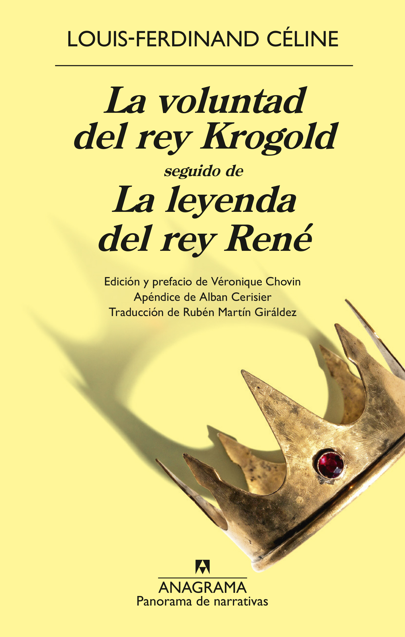 La voluntad del rey Krogold seguido de La leyenda del rey René