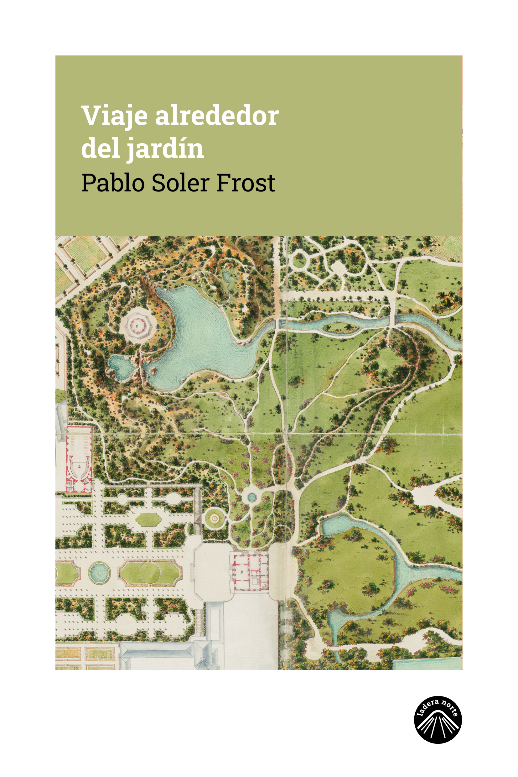 Viaje alrededor del jardín