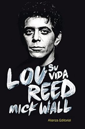 Lou Reed: Su vida