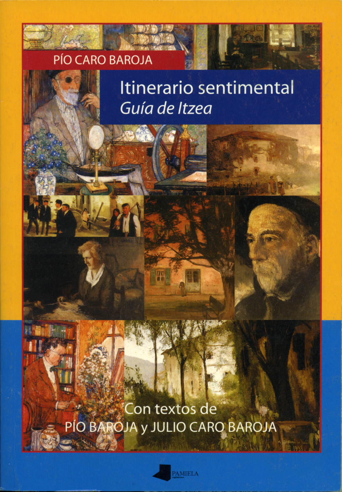 Itinerario sentimental -Guía de Itzea-