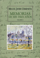 Memorias de mis tres años