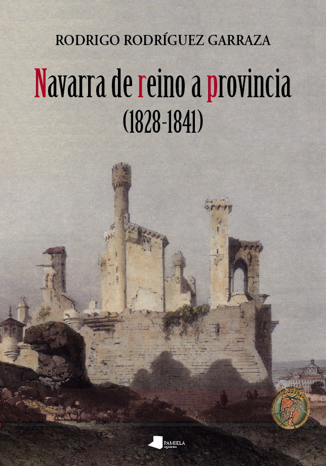 Navarra de reino a provincia (1828-1841)