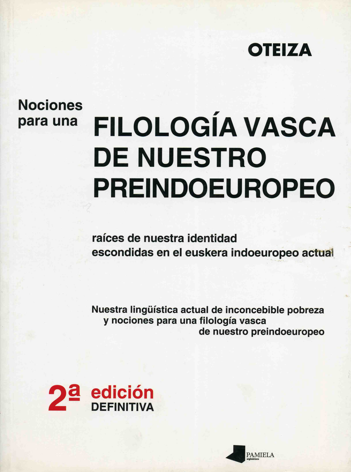 Nociones para una filología vasca de nuestro preindoeuropeo