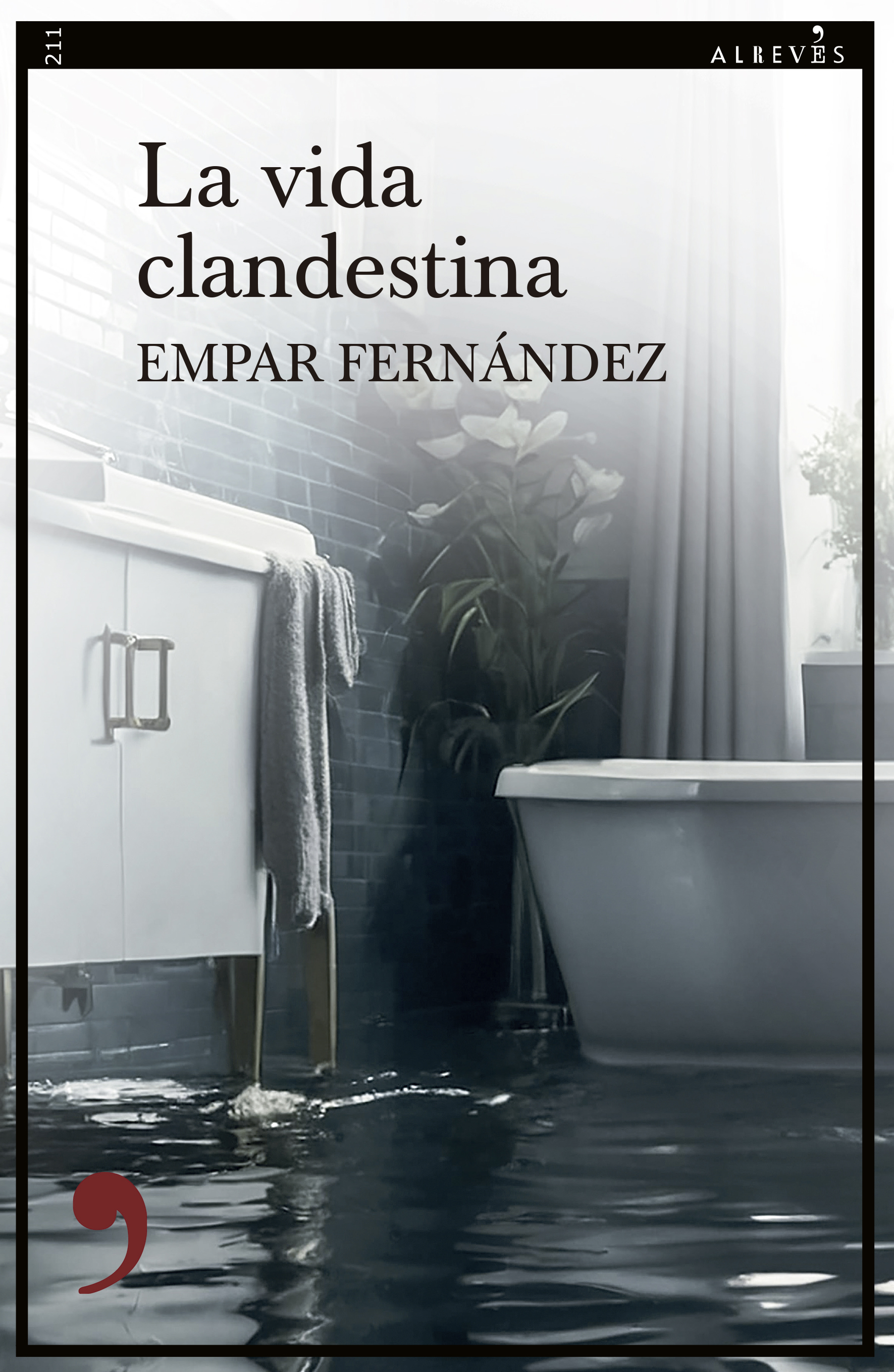 La vida clandestina