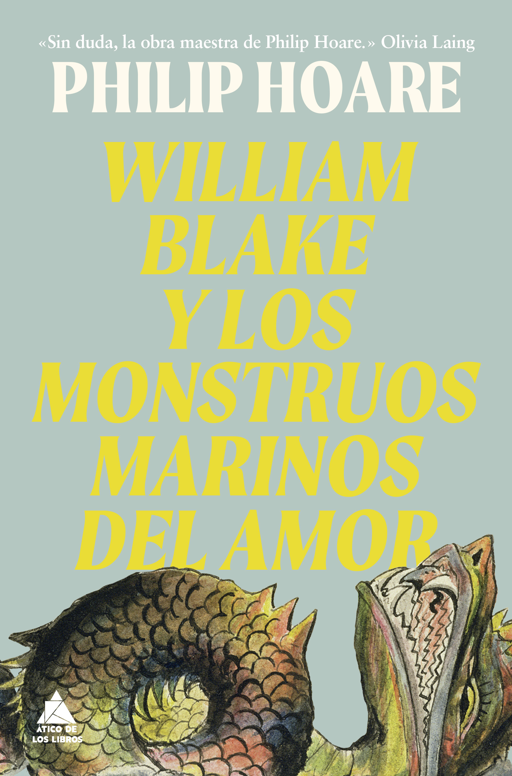 William Blake y los monstruos marinos del amor
