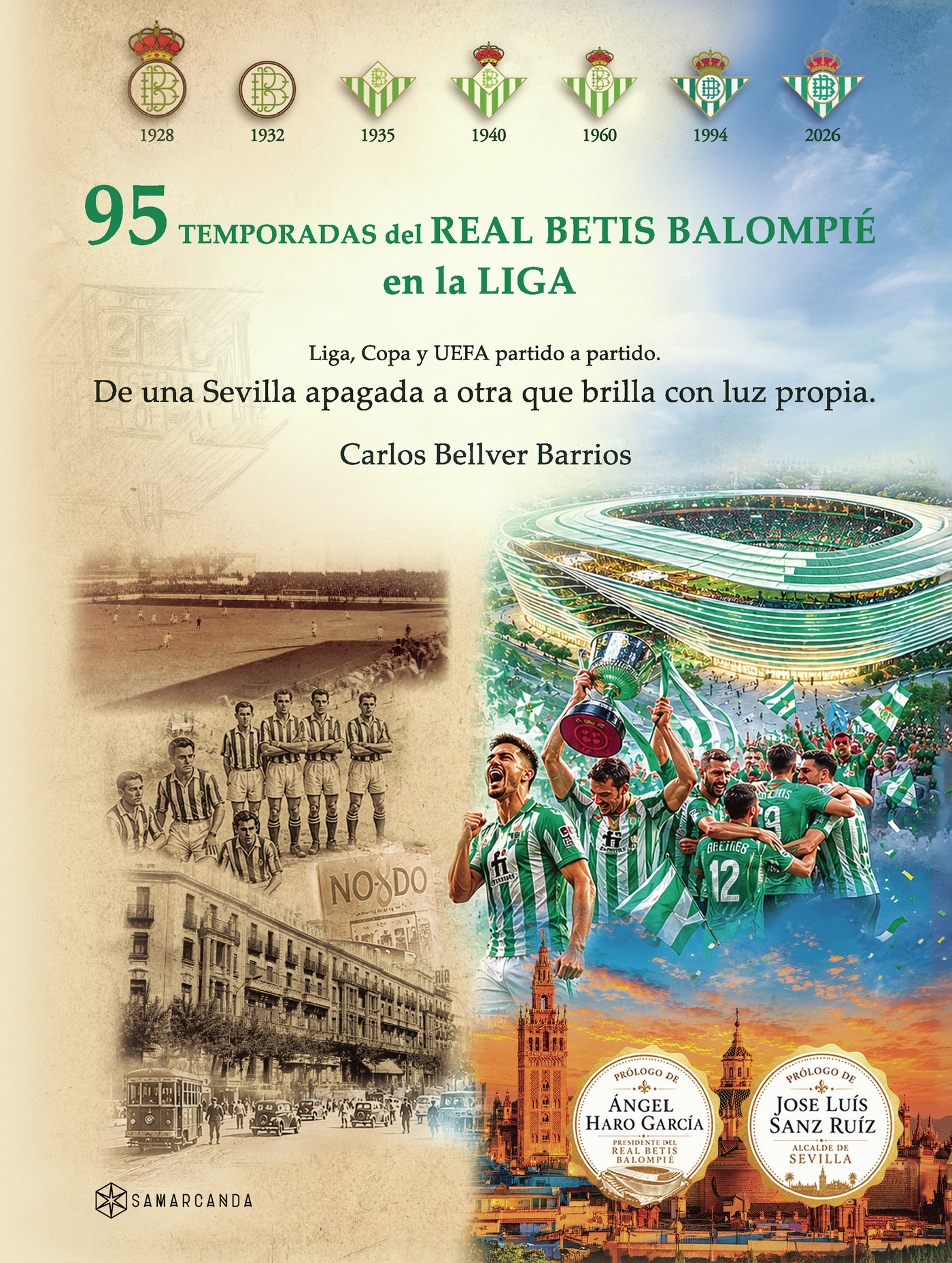 95 Temporadas del Real Betis Balompié en la Liga   Edición limitada color
