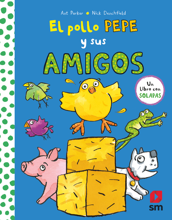 El pollo Pepe y sus amigos