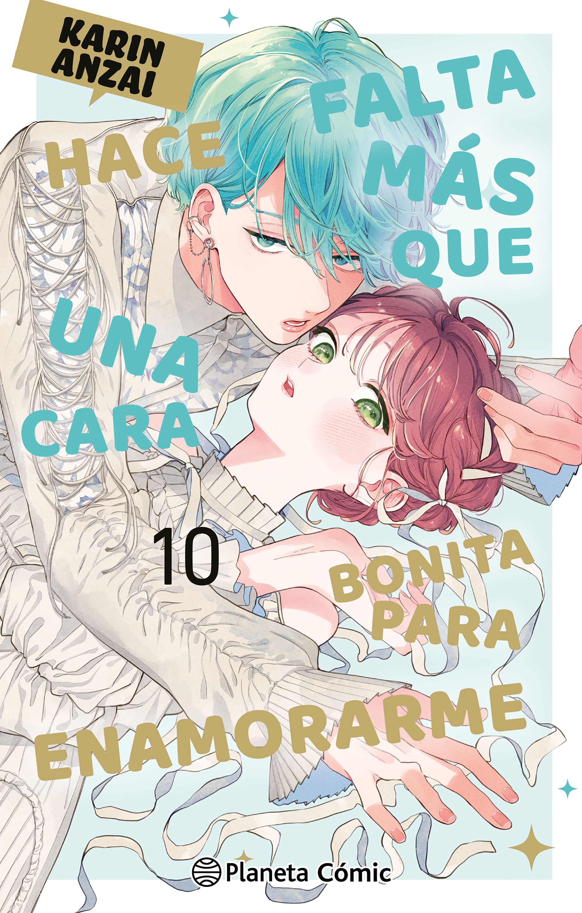 Hace falta más que una cara bonita para enamorarme nº 10