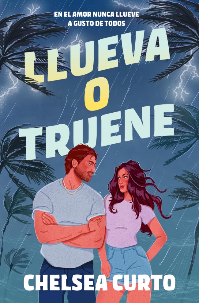 Llueva o truene