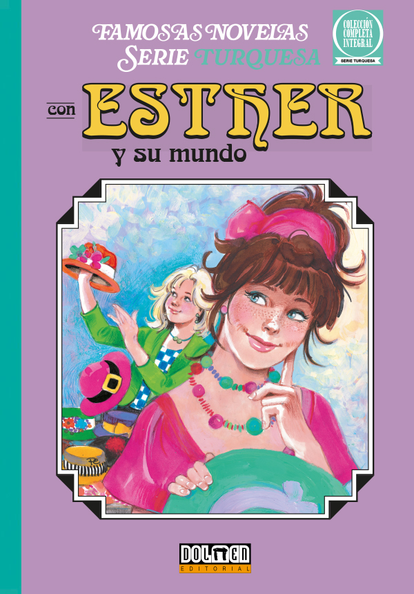 ESTHER Y SU MUNDO vol. 10 Serie Turquesa