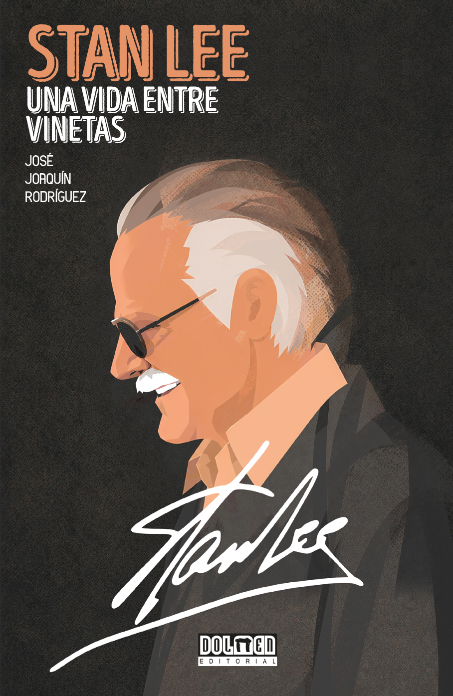 STAN LEE: UNA VIDA ENTRE VIÑETAS