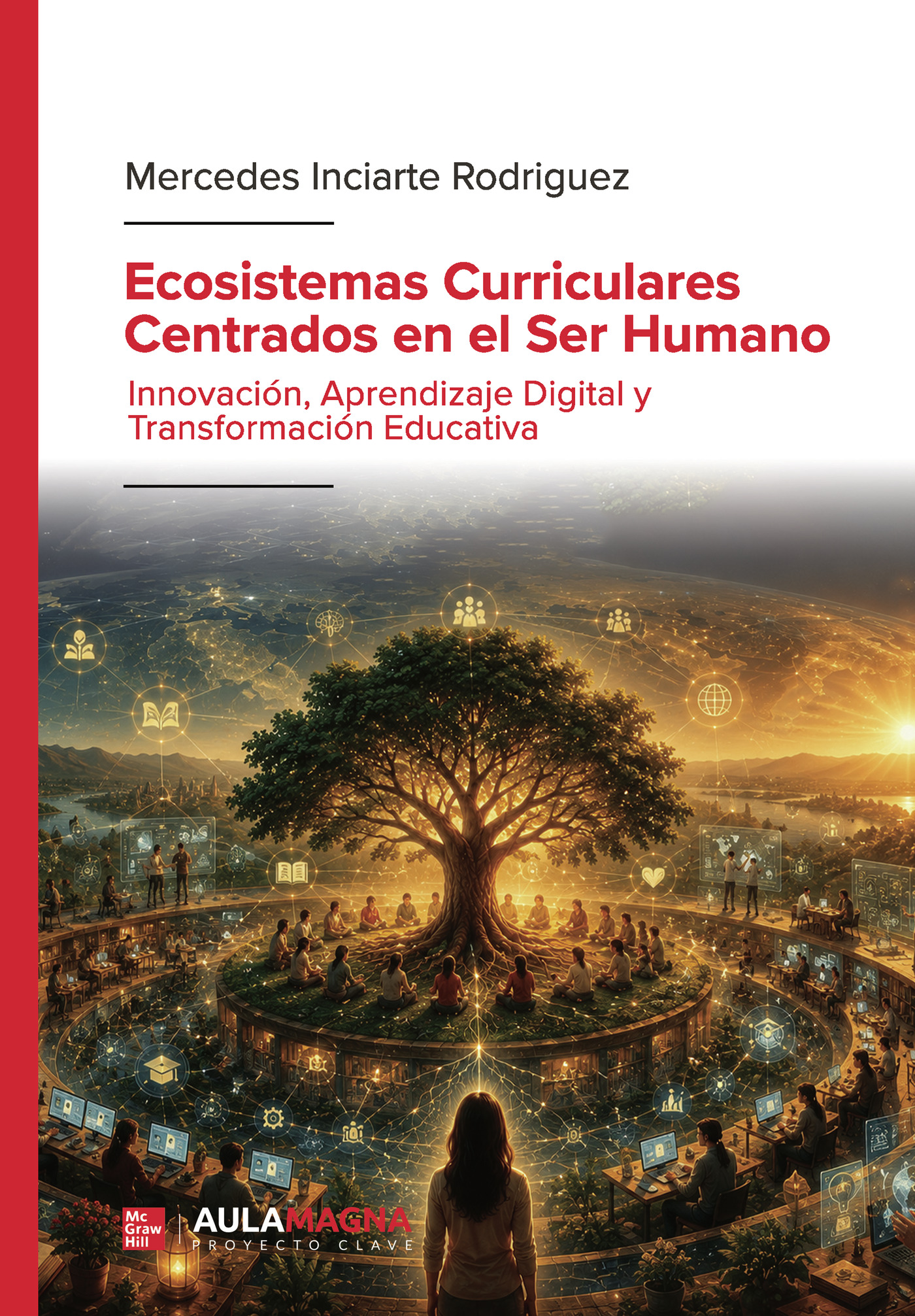 Ecosistemas Curriculares Centrados en el Ser Humano