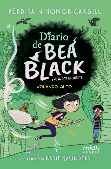 Diario de Bea Black 2. Volando alto