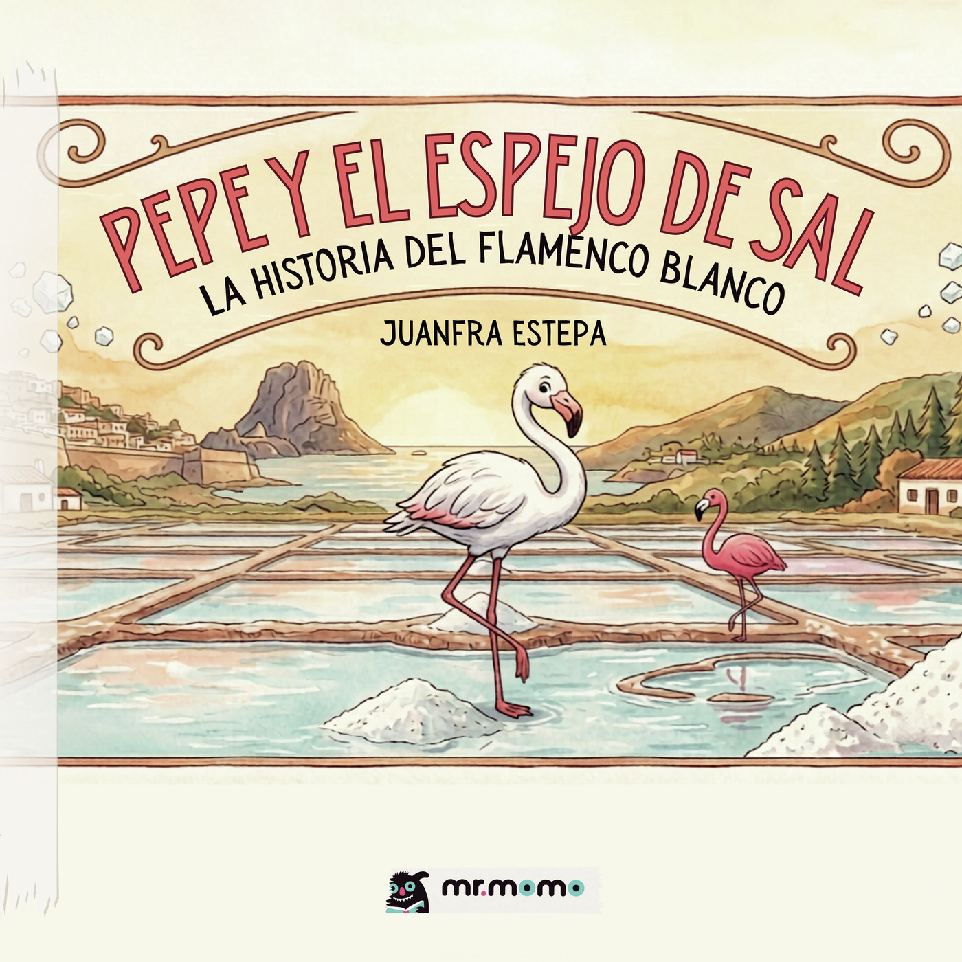 Pepe y el espejo de sal