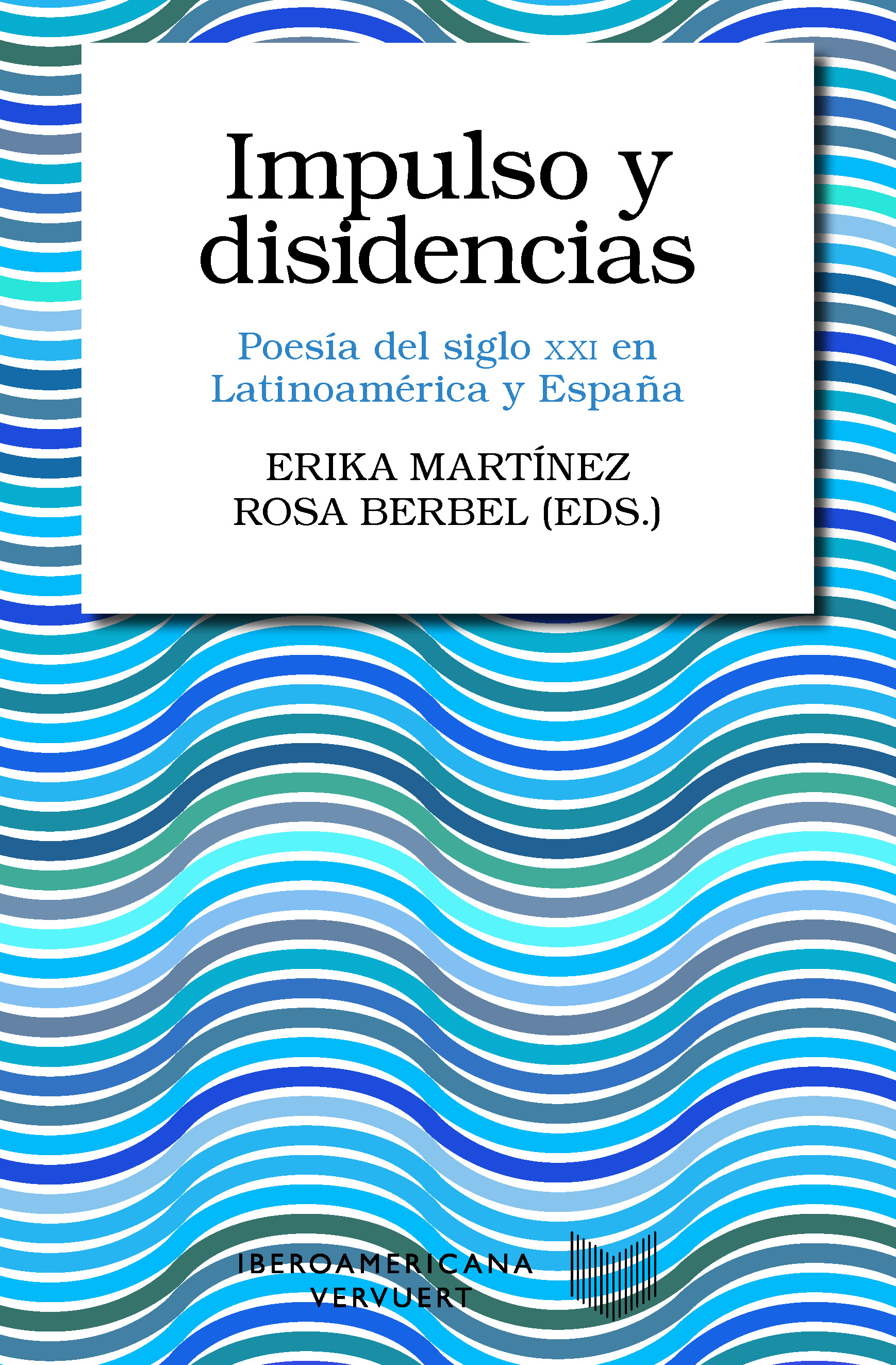 Impulso y disidencias
