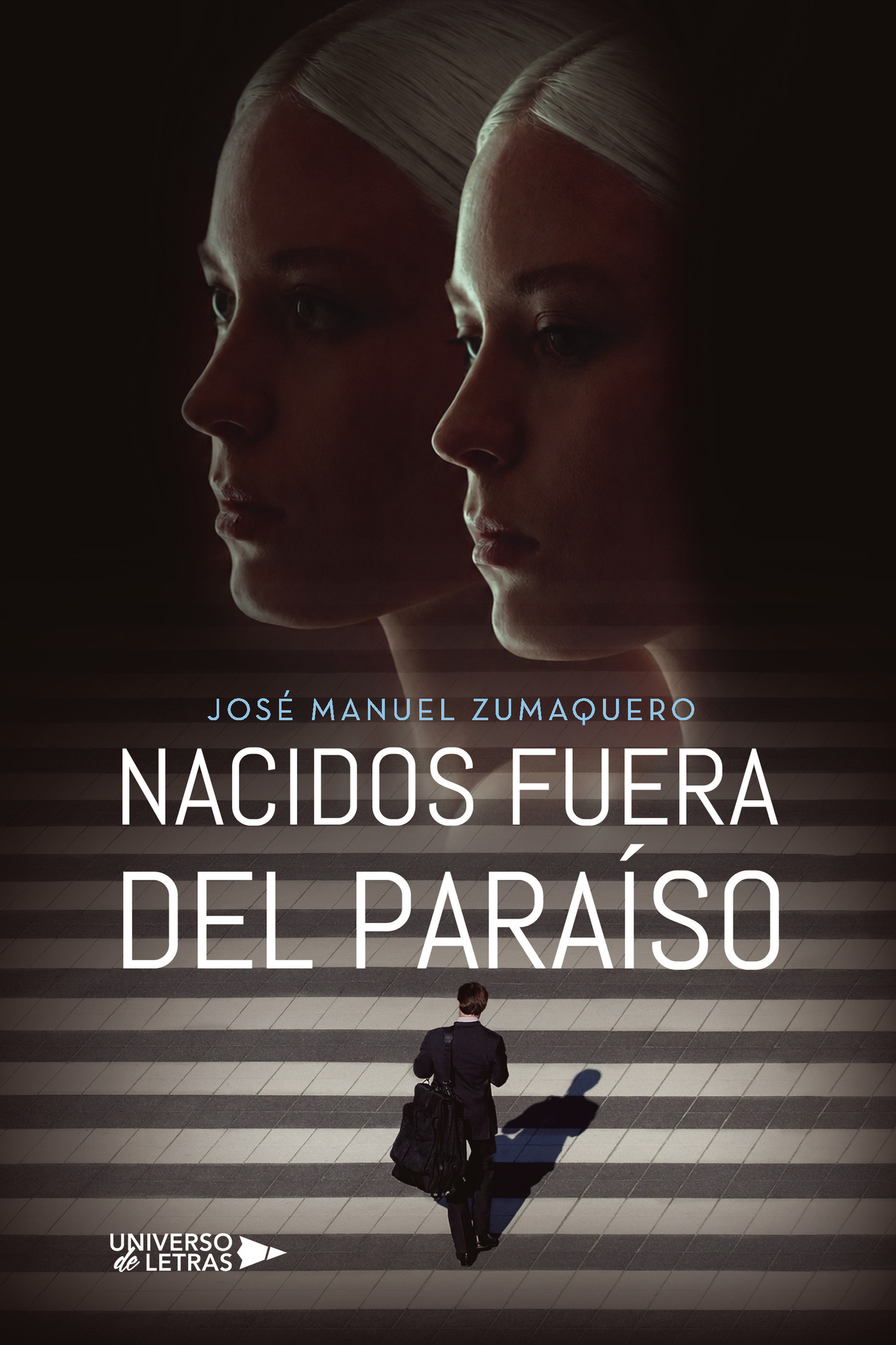 Nacidos fuera del paraíso