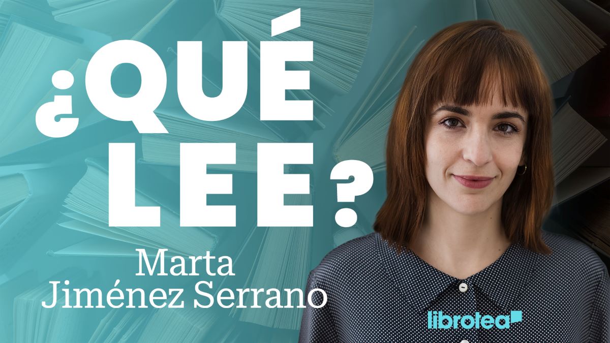 ¿Qué lee Marta Jiménez Serrano? Libros que le dieron oxígeno a su novela