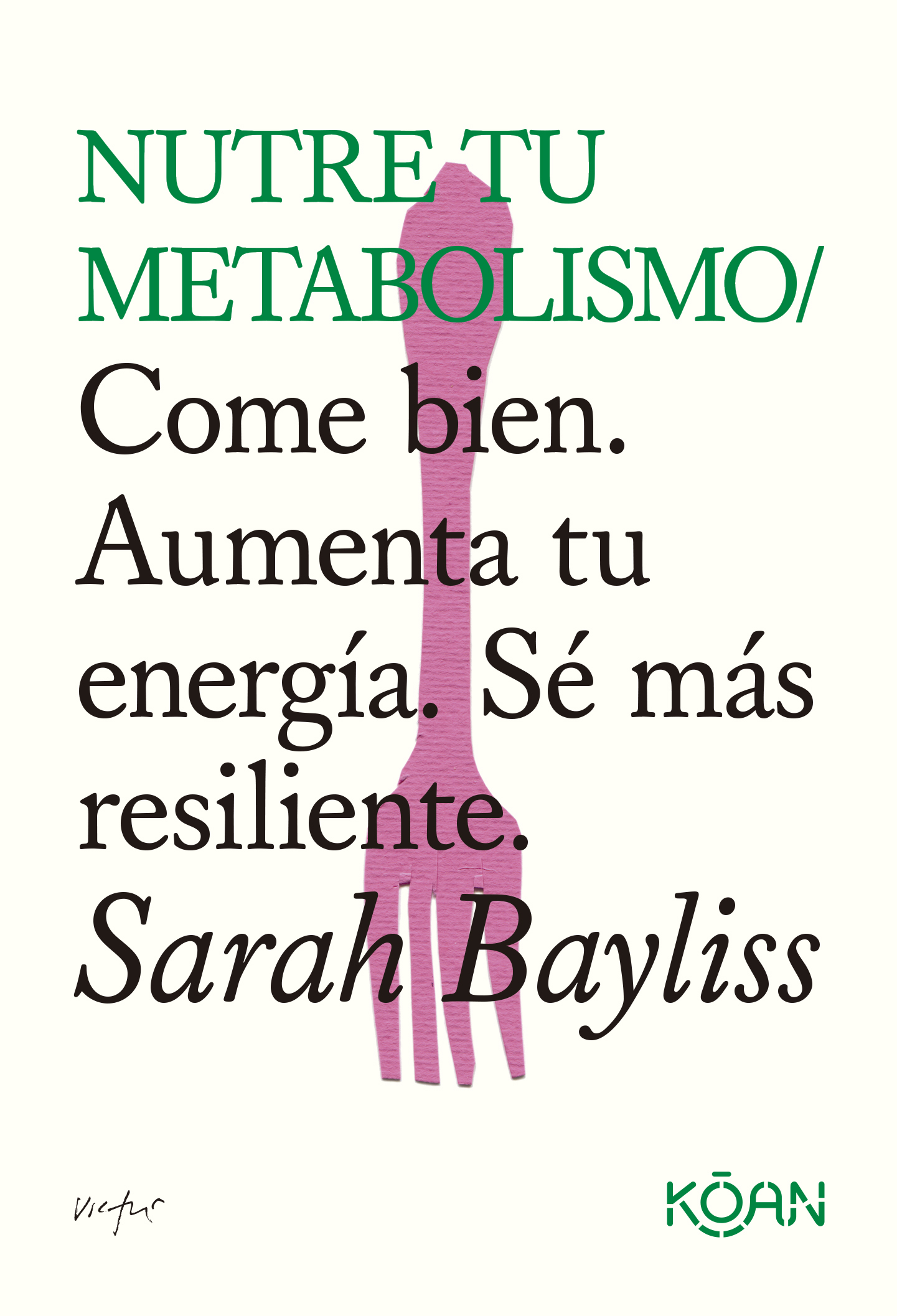 Nutre tu metabolismo