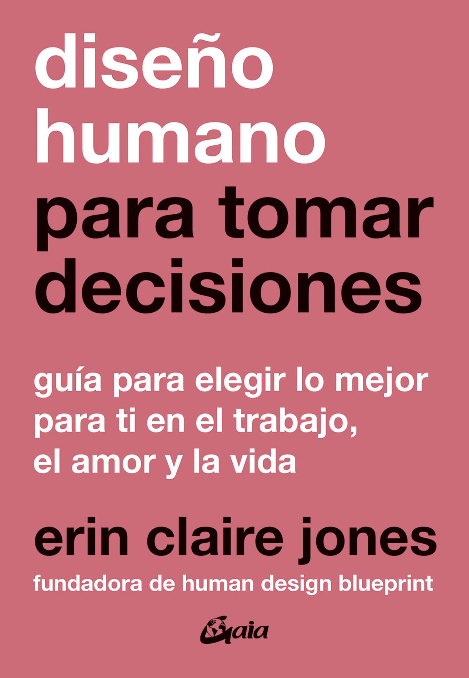 Diseño humano para tomar decisiones