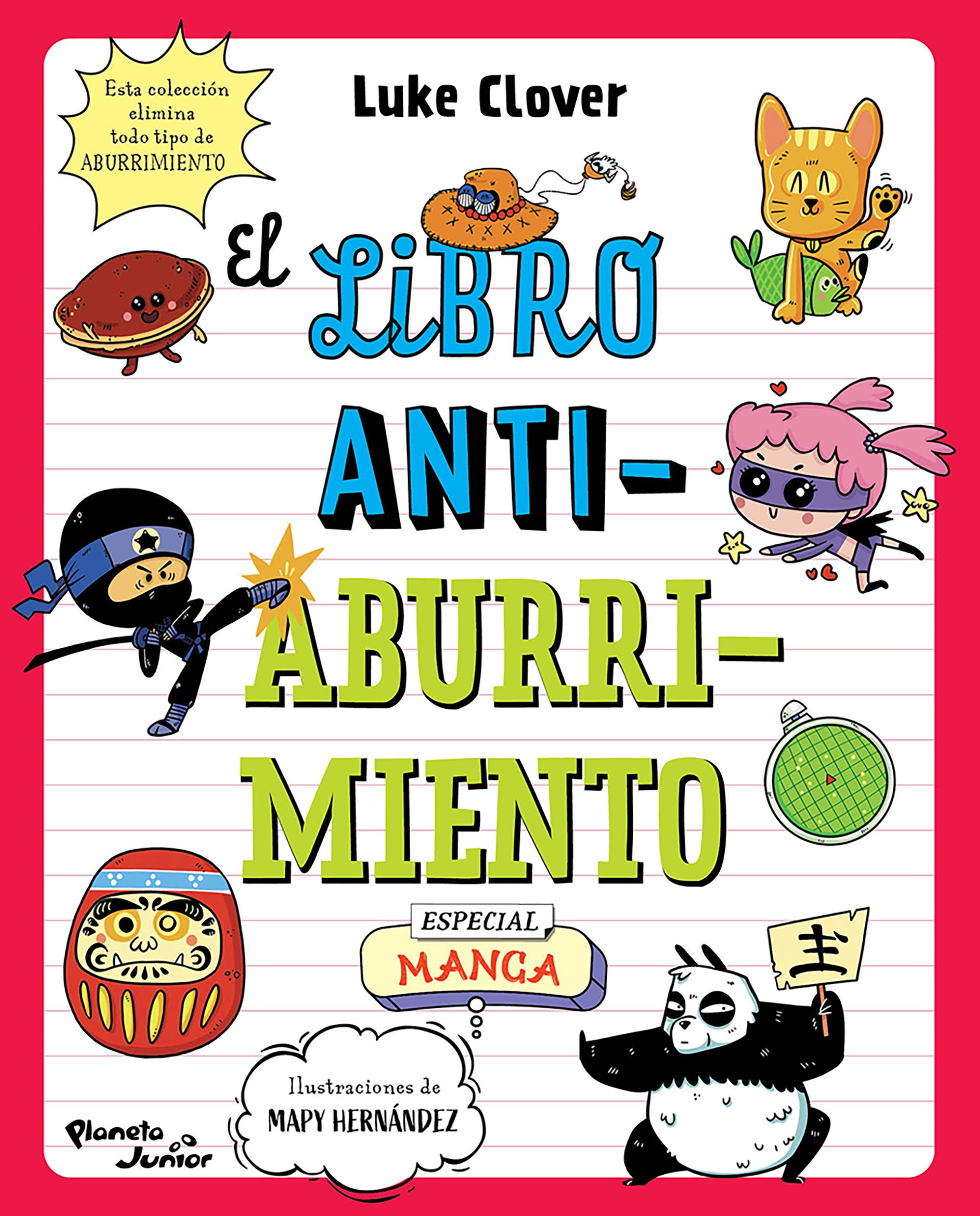 El libro antiaburrimiento. Especial manga