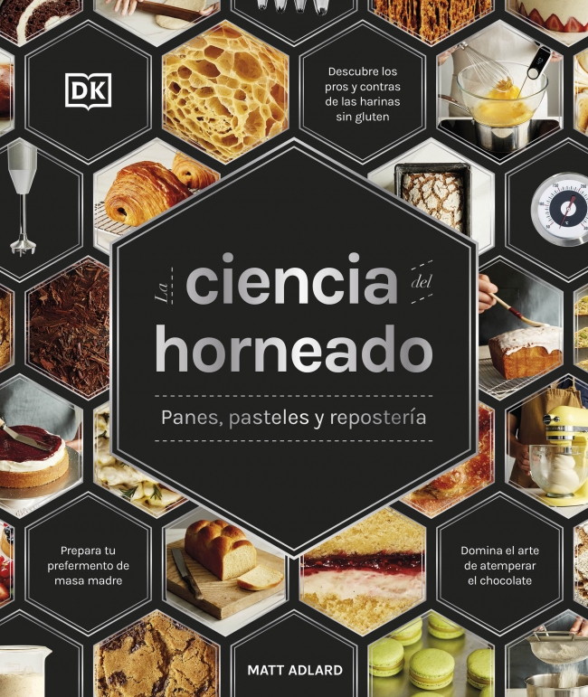 La ciencia del horneado (La ciencia de la cocina)