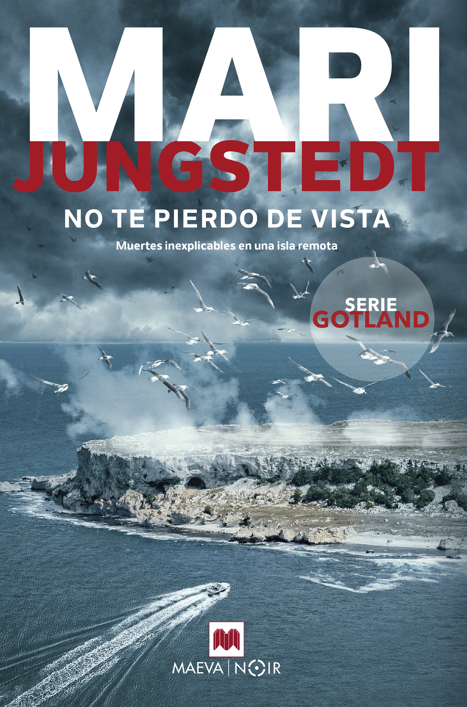 No te pierdo de vista (Serie Gotland)