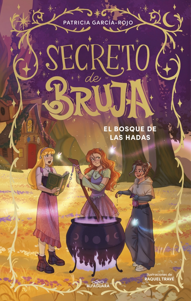 Secreto de bruja 4 - El bosque de las hadas