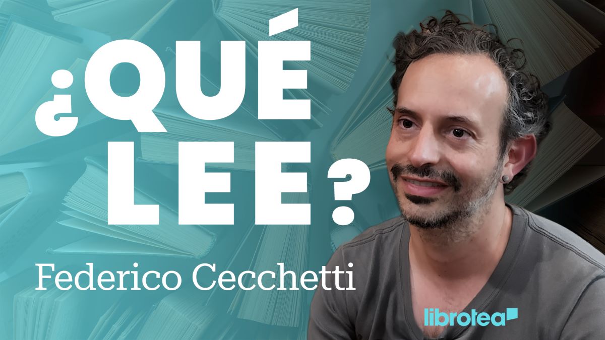 ¿Qué lee Federico Cecchetti? Tres libros trascendentales