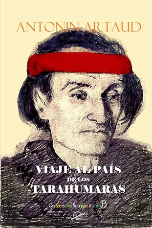 Viaje al país de los Tarahumaras